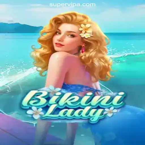 Discovering BikiniLady: The Ultimate SUPERVIP Platform-Online Slots Experience in Brasil